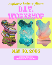D.I.Y. Class: LEVEL ONE (EARLY BIRD!) 🌲🌊🌄