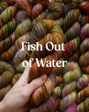 Reserved for Elli: Gone Fishing + Fish Out of Water